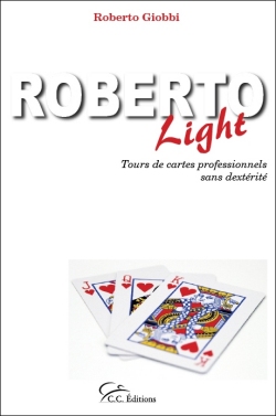 <p><b>Par Roberto Giobbi.</b></p>  <p><b>Anne : </b> juillet 20